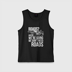 Майка детская хлопок We don't need roads, цвет: черный