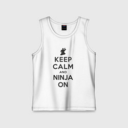 Майка детская хлопок Keep calm and ninja on, цвет: белый