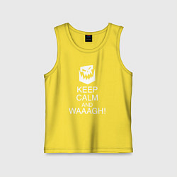 Майка детская хлопок Warhammer keep calm and waaagh, цвет: желтый