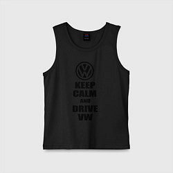 Майка детская хлопок Keep Calm & Drive VW, цвет: черный
