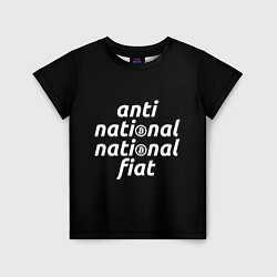 Футболка детская Anti National National Fiat, цвет: 3D-принт