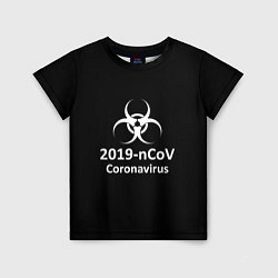 Футболка детская NCoV-2019: Coronavirus, цвет: 3D-принт