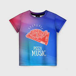 Футболка детская PIZZA MUSIC, цвет: 3D-принт