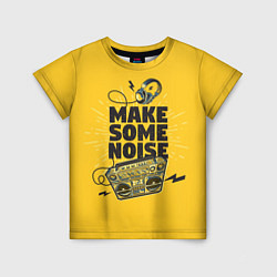 Футболка детская Make Some Noise музыка, цвет: 3D-принт
