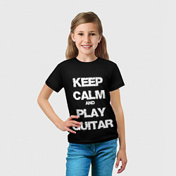 Футболка детская KEEP CALM AND PLAY GUITAR, цвет: 3D-принт — фото 2