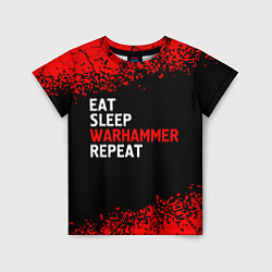 Футболка детская Eat Sleep Warhammer Repeat - Спрей, цвет: 3D-принт