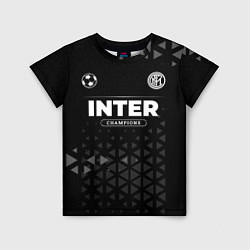 Футболка детская Inter Форма Champions, цвет: 3D-принт