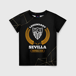 Футболка детская Лого Sevilla и надпись Legendary Football Club на, цвет: 3D-принт