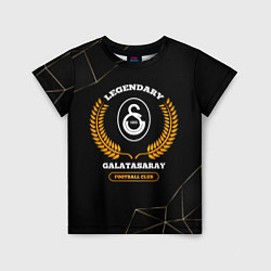 Футболка детская Лого Galatasaray и надпись legendary football club, цвет: 3D-принт