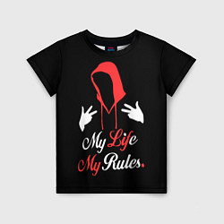 Детская футболка My life - my rules