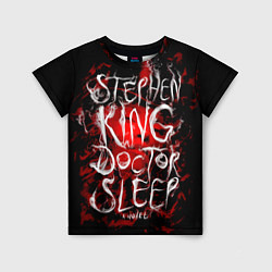 Футболка детская Doctor Sleep, цвет: 3D-принт