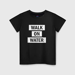 Футболка хлопковая детская 30 STM: Walk on water, цвет: черный