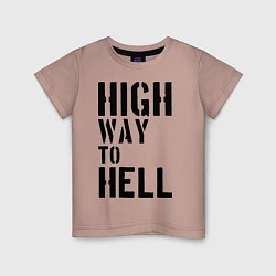 Футболка хлопковая детская High way to hell, цвет: пыльно-розовый