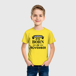 Футболка хлопковая детская Legends are born in November, цвет: желтый — фото 2