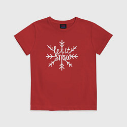 Футболка хлопковая детская Snowflake Let it snow, цвет: красный