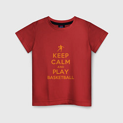 Детская футболка Keep Calm - Basketball
