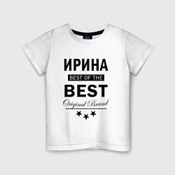 Детская футболка ИРИНА BEST OF THE BEST