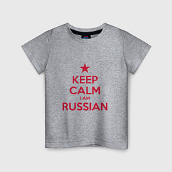 Детская футболка Успокойся, я русский