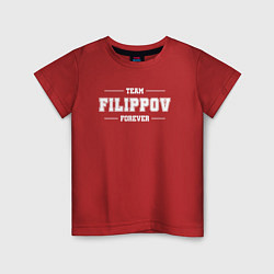 Футболка хлопковая детская Team Filippov Forever фамилия на латинице, цвет: красный