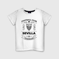 Футболка хлопковая детская Sevilla: Football Club Number 1 Legendary, цвет: белый