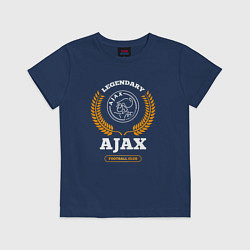 Футболка хлопковая детская Лого Ajax и надпись legendary football club, цвет: тёмно-синий
