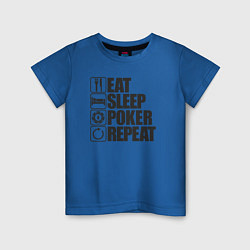 Детская футболка Eat, sleep, poker, repeat