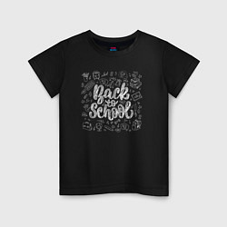 Футболка хлопковая детская Back to school, цвет: черный