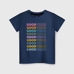 Футболка хлопковая детская Good vibes, цвет: тёмно-синий