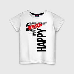 Футболка хлопковая детская Будь happy, цвет: белый