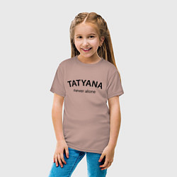 Футболка хлопковая детская Tatyana never alone - motto, цвет: пыльно-розовый — фото 2