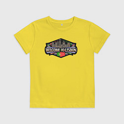 Футболка хлопковая детская Добро пожаловать в Лиссабон, цвет: желтый