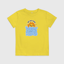 Футболка хлопковая детская Вот оно какое наше лето, цвет: желтый