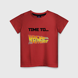 Футболка хлопковая детская Time to back to the future, цвет: красный