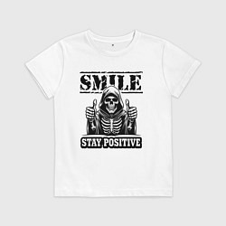 Футболка хлопковая детская Улыбайся и будь позитивен - сарказм от смерти, цвет: белый