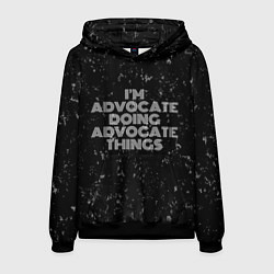 Толстовка-худи мужская Im advocate doing advocate things: на темном, цвет: 3D-черный