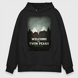 Толстовка оверсайз мужская Welcome to Twin Peaks, цвет: черный