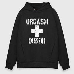 Толстовка оверсайз мужская Orgasm + donor, цвет: черный