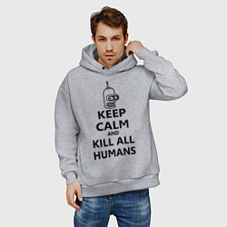 Толстовка оверсайз мужская Keep Calm & Kill All Humans, цвет: меланж — фото 2