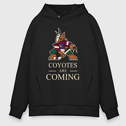Толстовка оверсайз мужская Coyotes are coming, Аризона Койотис, Arizona Coyot, цвет: черный