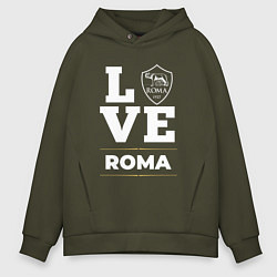Толстовка оверсайз мужская Roma Love Classic, цвет: хаки