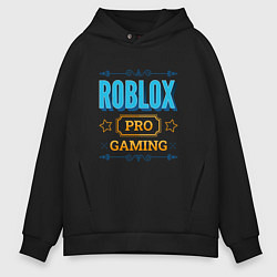 Толстовка оверсайз мужская Игра Roblox PRO Gaming, цвет: черный