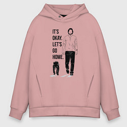 Толстовка оверсайз мужская Its okay lets go home, цвет: пыльно-розовый