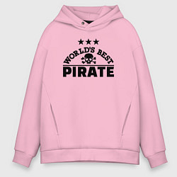 Толстовка оверсайз мужская Лучший пират в мире, цвет: светло-розовый