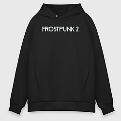 Толстовка оверсайз мужская Frostpunk 2 logo, цвет: черный