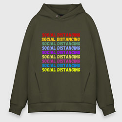 Толстовка оверсайз мужская Social distancing - социальная дистанция, цвет: хаки