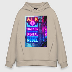 Толстовка оверсайз мужская Ai hacker digital rebel - neon glow, цвет: миндальный