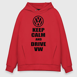 Толстовка оверсайз мужская Keep Calm & Drive VW, цвет: красный