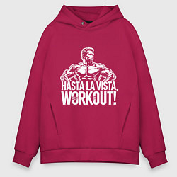 Толстовка оверсайз мужская Arnold - hasta la vista workout, цвет: маджента