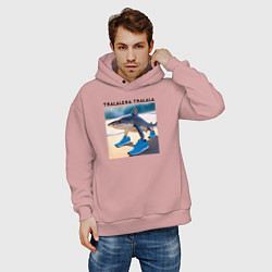 Толстовка оверсайз мужская Tralalera tralala - shark - brainrot meme, цвет: пыльно-розовый — фото 2