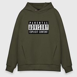 Толстовка оверсайз мужская Parental Advisory, цвет: хаки